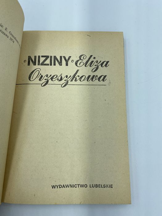 Eliza Orzeszkowa Nizny Wydawnictwo Lubelskie