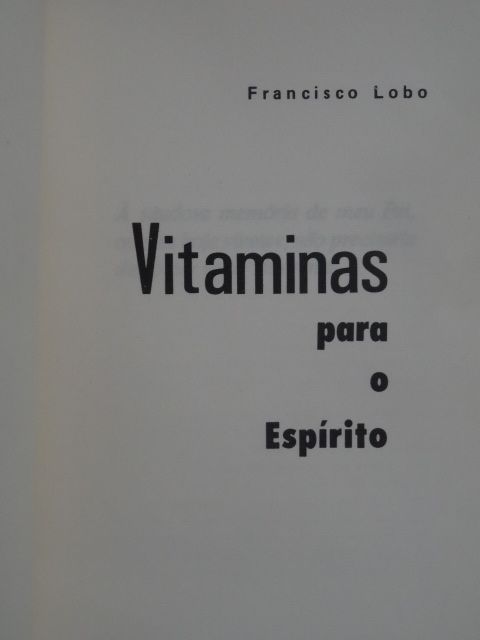 Vitaminas Para o Espírito de Francisco Lobo