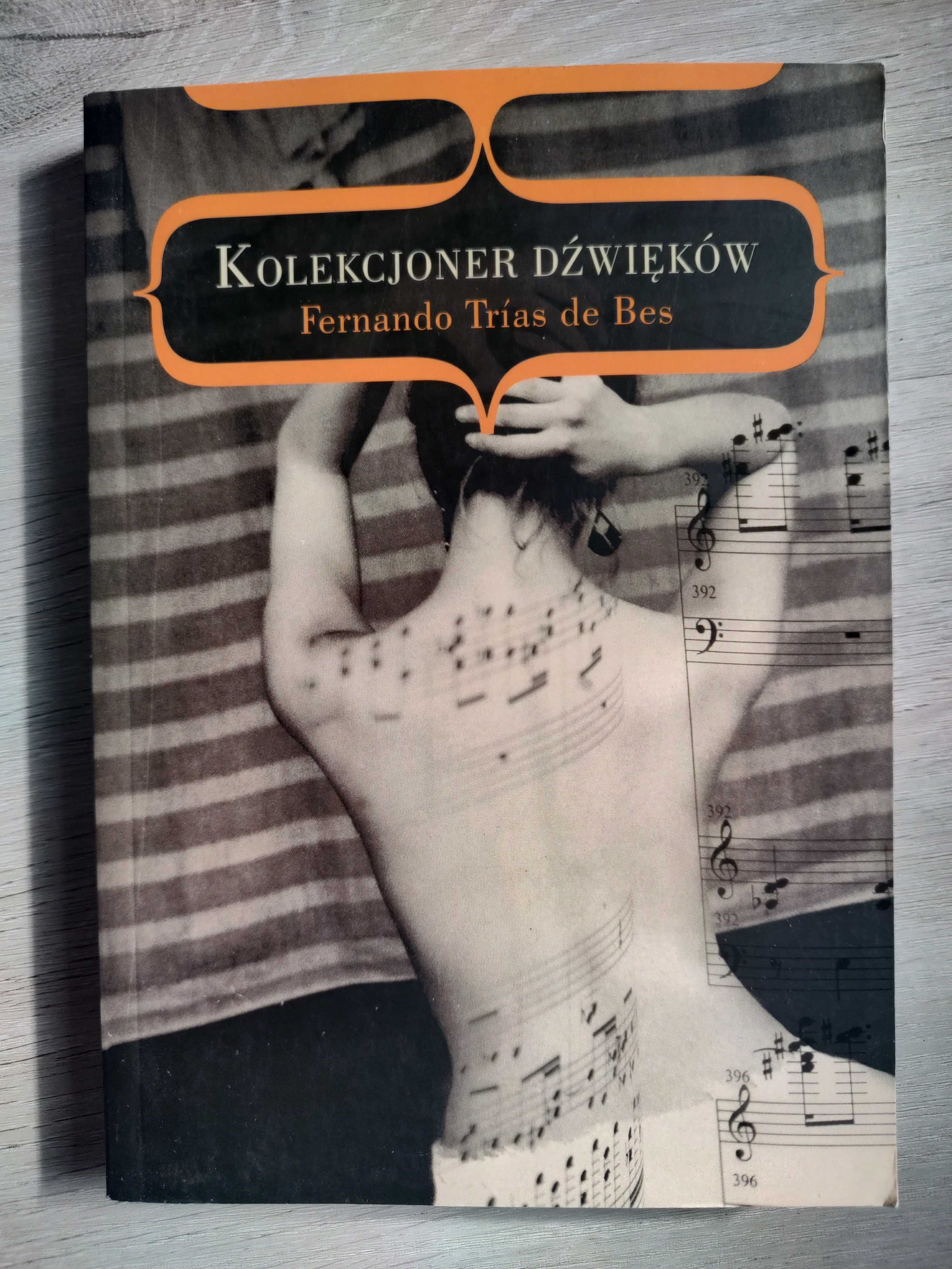 Kolekcjoner dźwięków - Trias de Bes Fernando