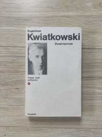 Eugeniusz Kwiatkowski - Dysproporcje