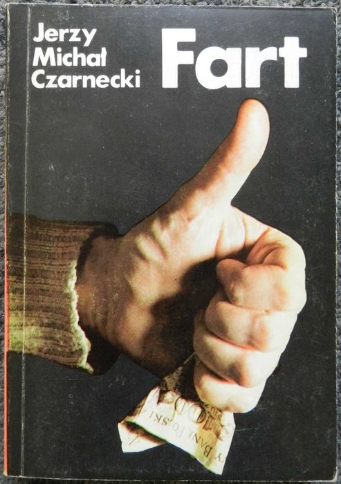 Czarnecki Jerzy Michał - Fart, kryminał PRL
