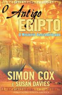 5466

O Antigo Egipto
O Mistério Descodificado
de Simon Cox