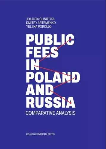 Public fees in Poland and Russia - Jolanta Gliniecka, Dimitry Artemen