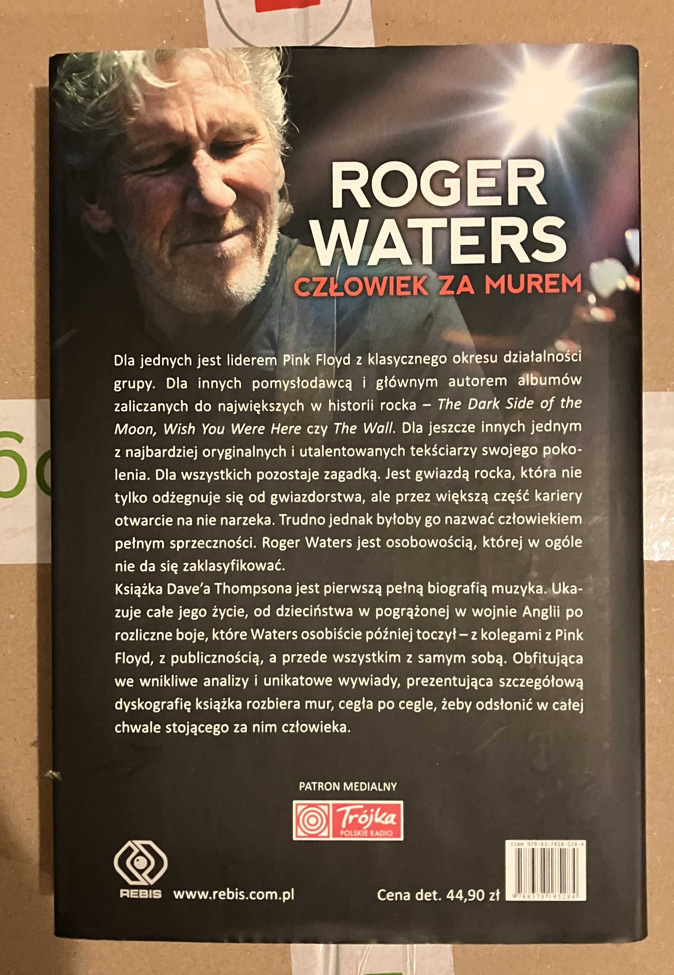 Roger Waters (Pink Floyd) Człowiek za Murem autor Dave Thompson