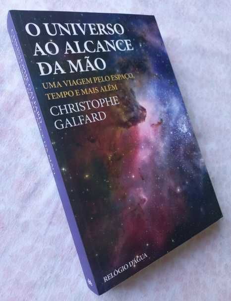 O Universo ao Alcance da Mão - Christophe Galfard