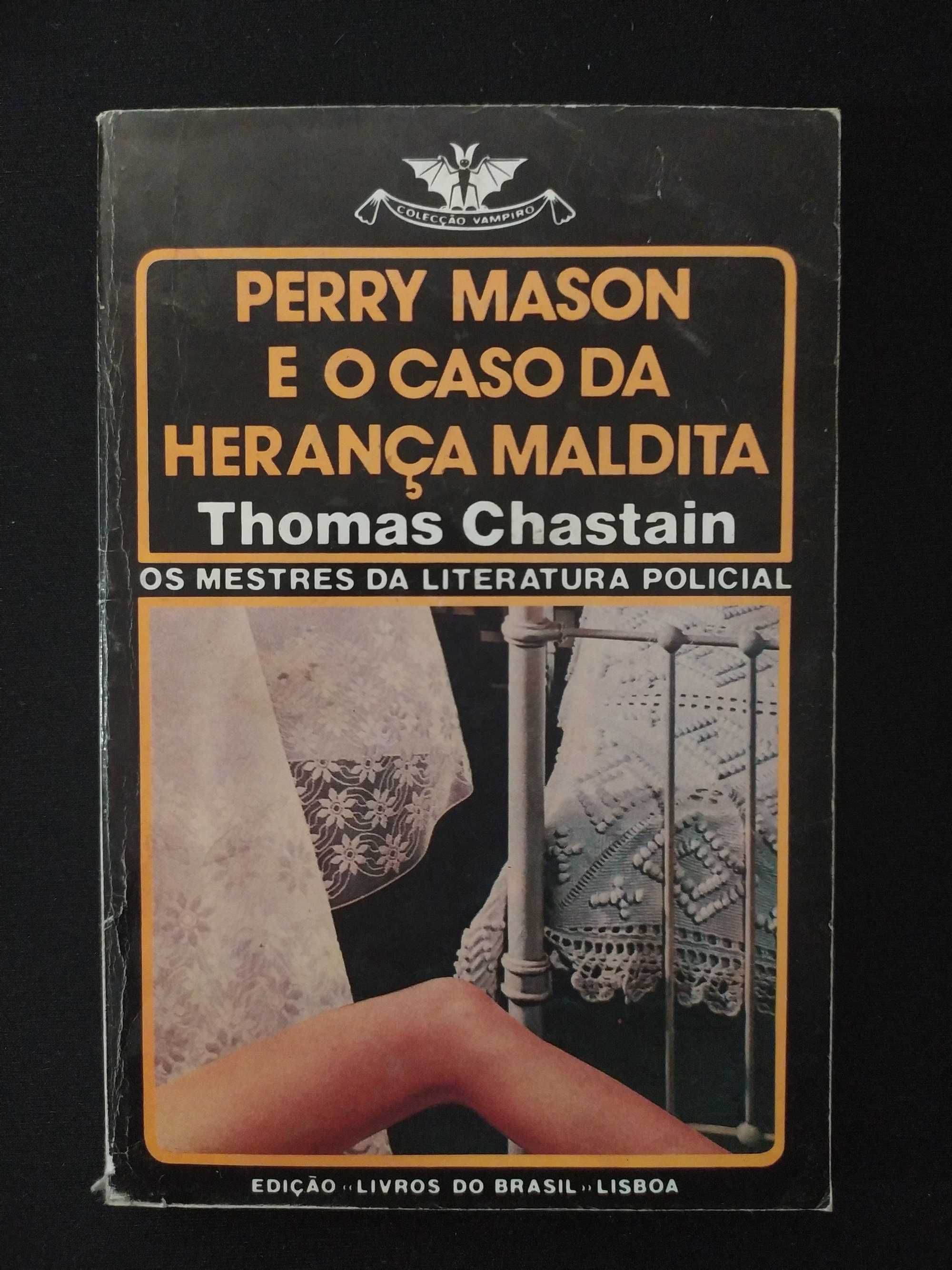 Thomas Chastain - Perry Mason e o caso da herança maldita