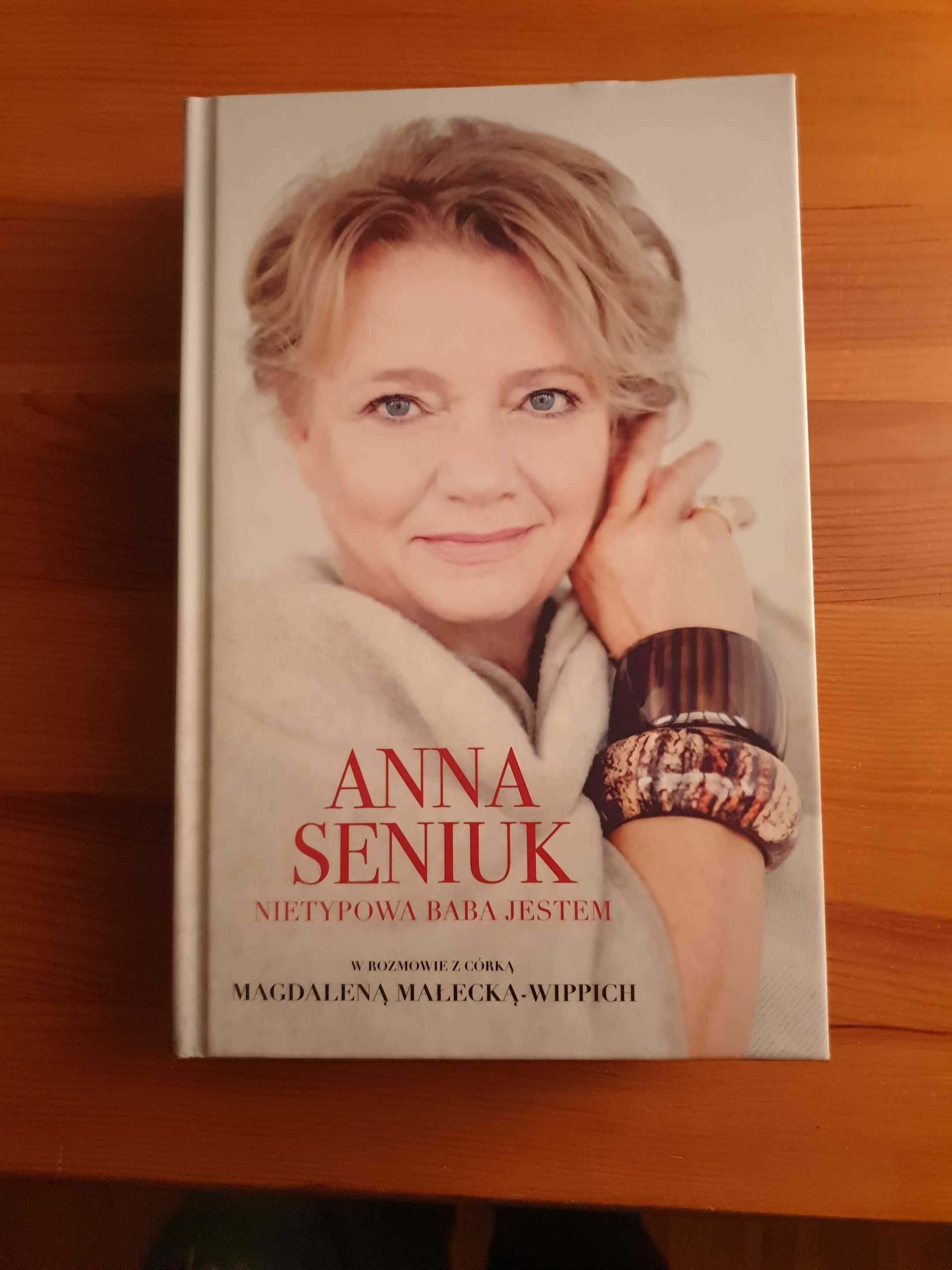 Anna Seniuk. Nietypowa baba jestem