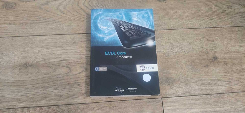 Książka ECDL Core 7 modułów (wydanie trzecie) + płytka CD
