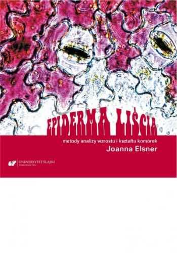 Epiderma liścia - Joanna Elsner