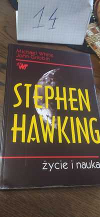 Życie i nauka Stephen Hawking
