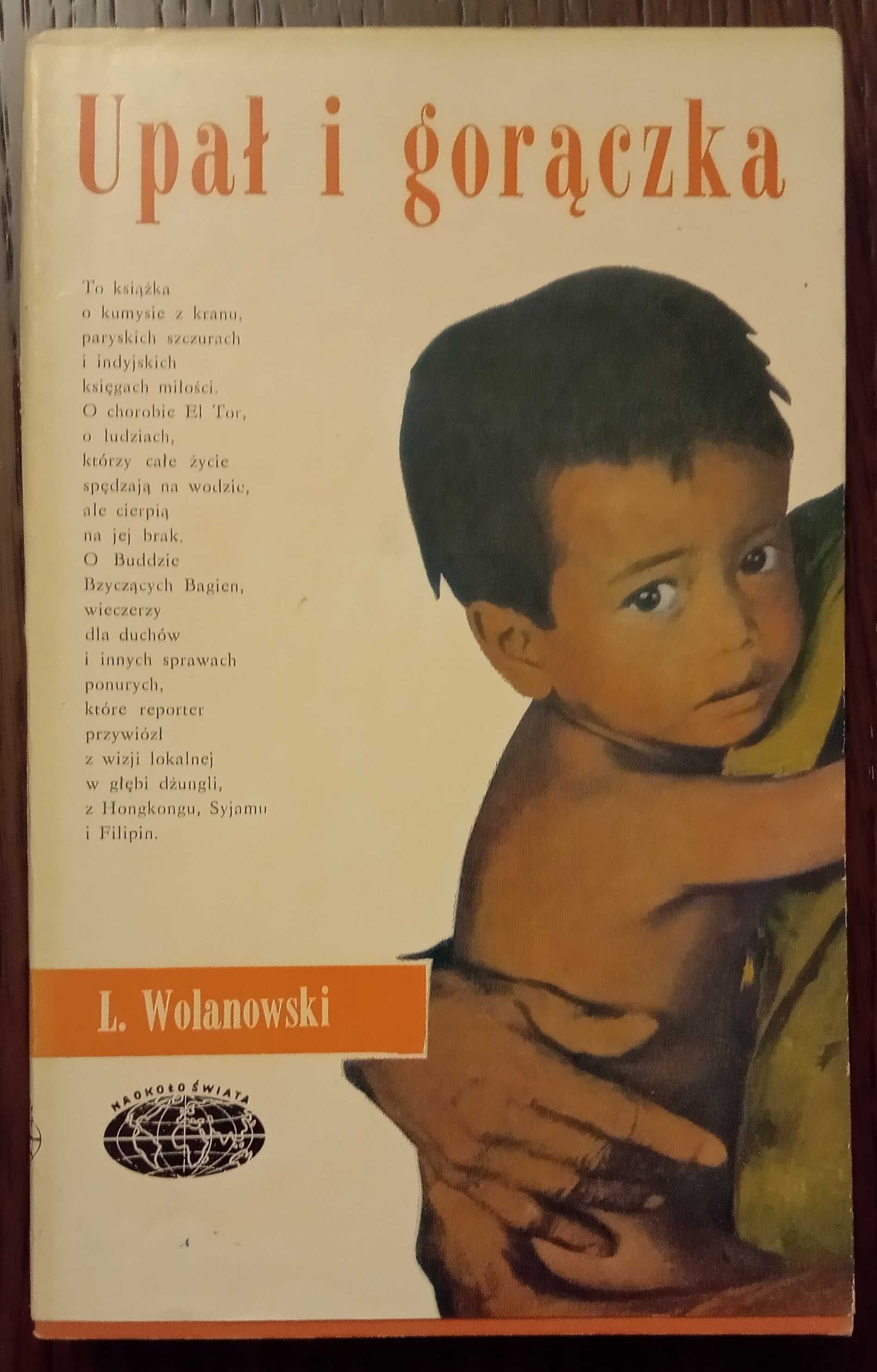 Upał i gorączka - Lucjan Wolanowski