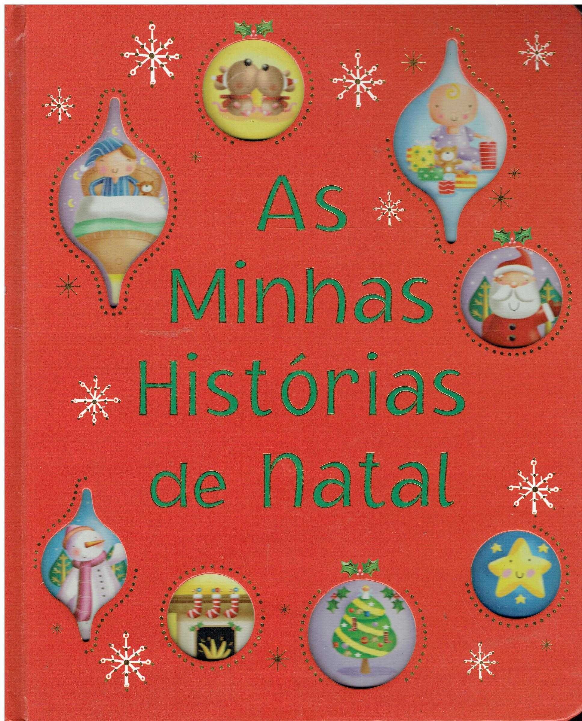 4634

As Minhas Histórias de Natal
editor: Porto Editora