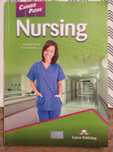 Career Paths Nursing Student's Book + DigiBook. Express Publishing