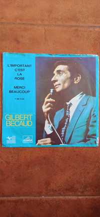 Gilbert Bécaud - L'important c'est la rose - Disco vinil 45 rotações