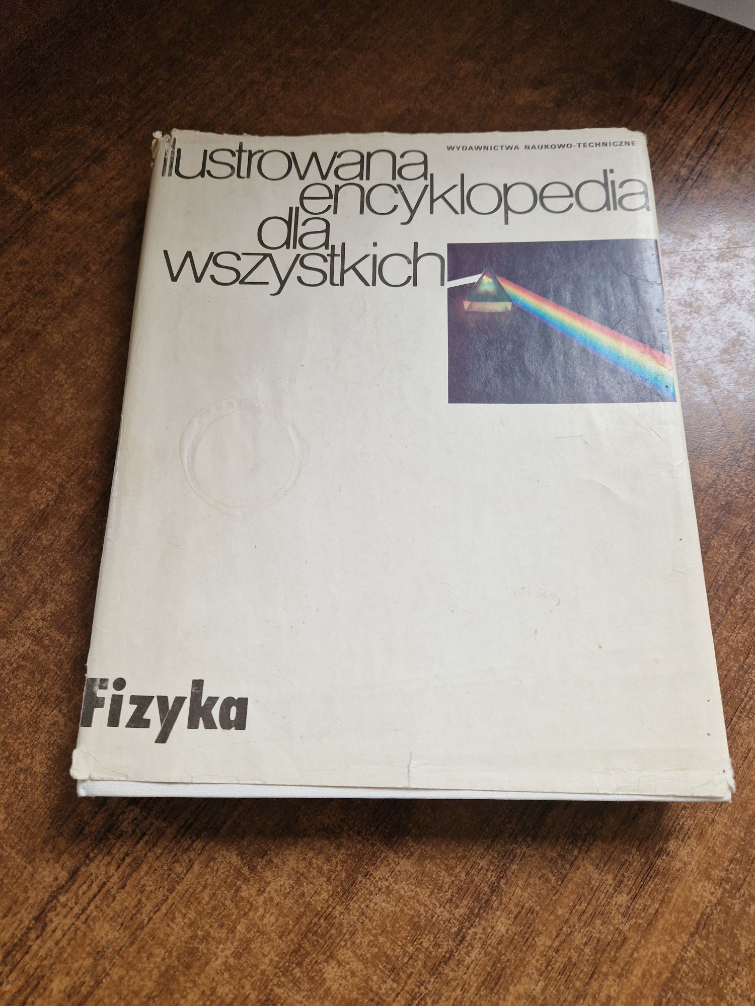 Ilustrilowana encyklopedia dla wszystkich  Fizyka