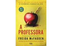 "A Professora" - Freida McFadden (livro novo)