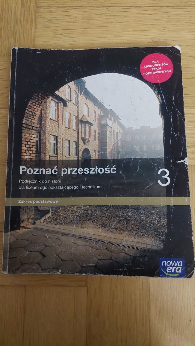 Poznać przeszłość 3 - podręcznik do historii dla LO I technikum
