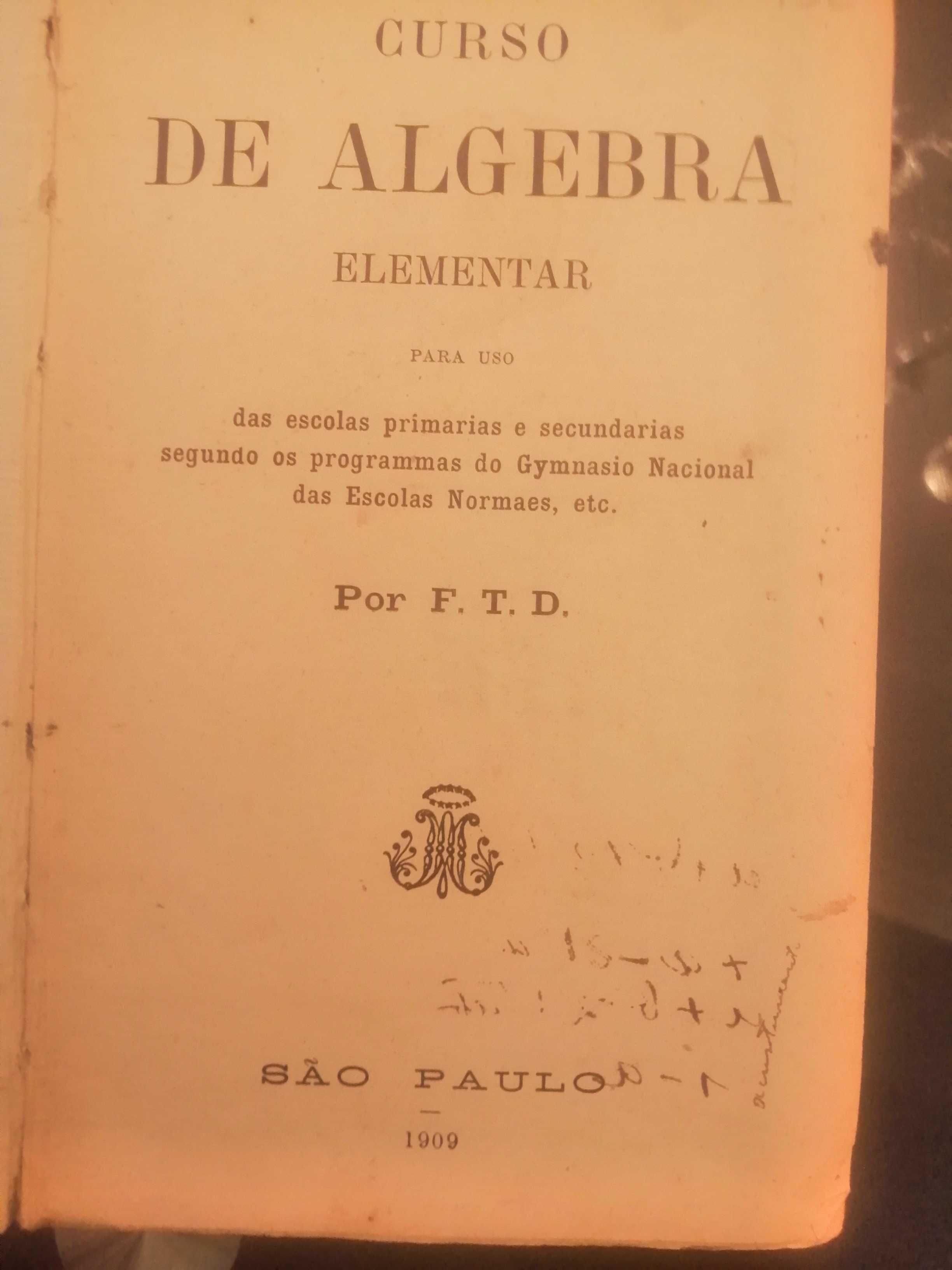 Curso de Algebra elementar 1909