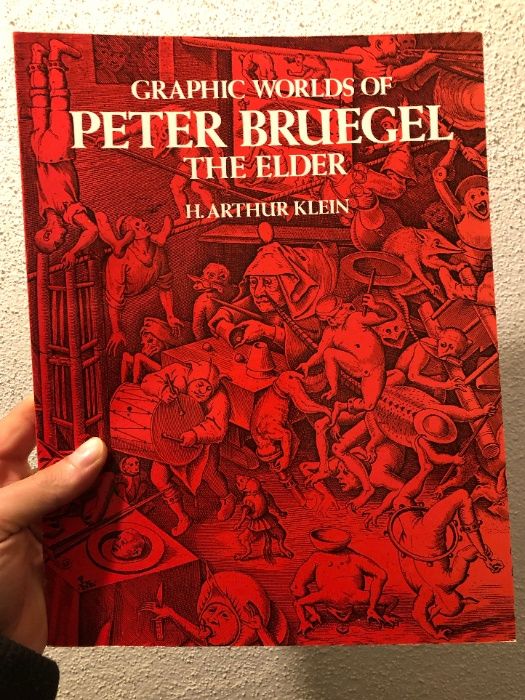Graphic Worlds of Peter Bruegel the Elder by H. Arthur Klein, Peter Br