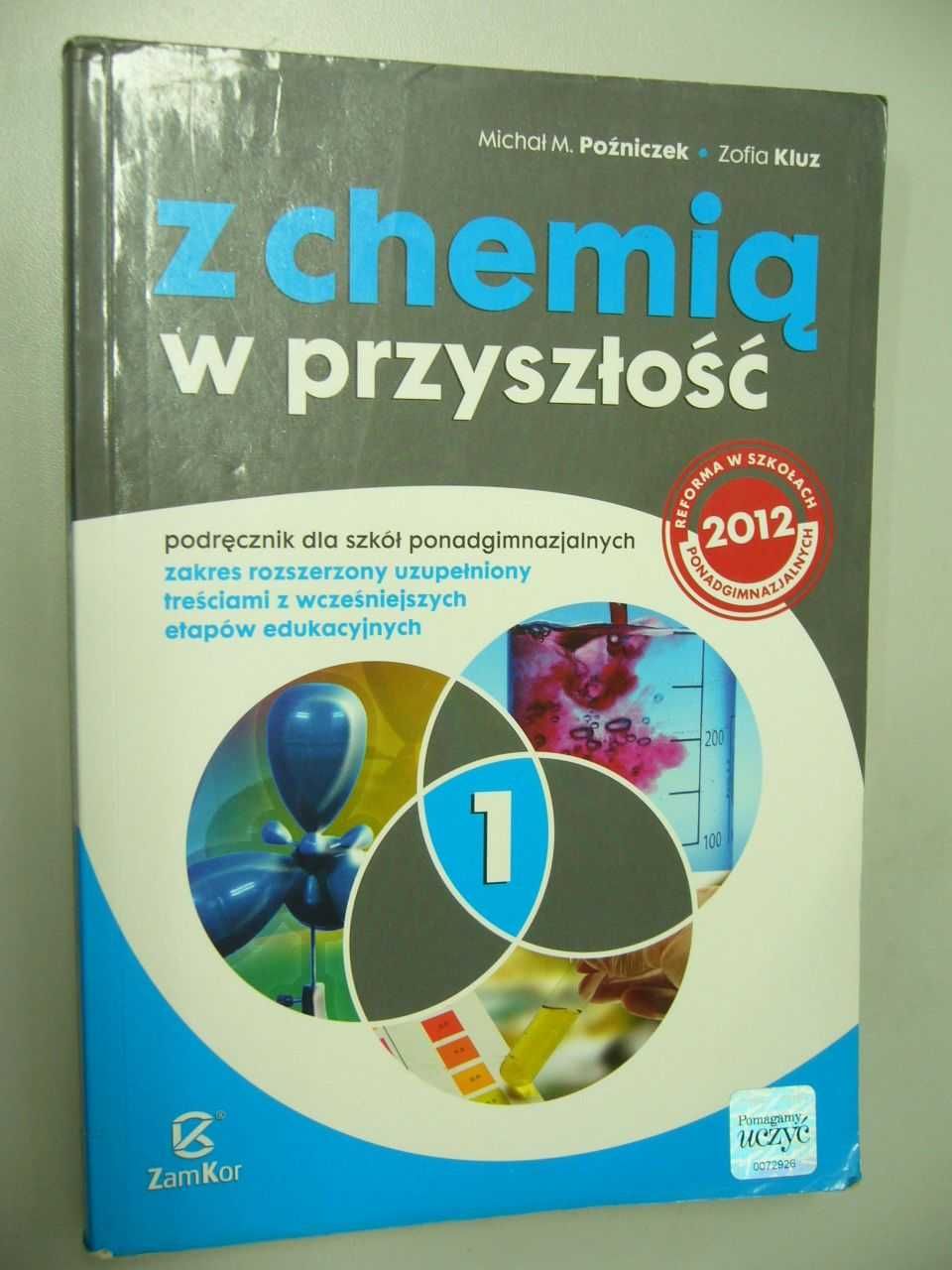 Z chemią w przyszłość 1 liceum technikum zakres rozszerzony