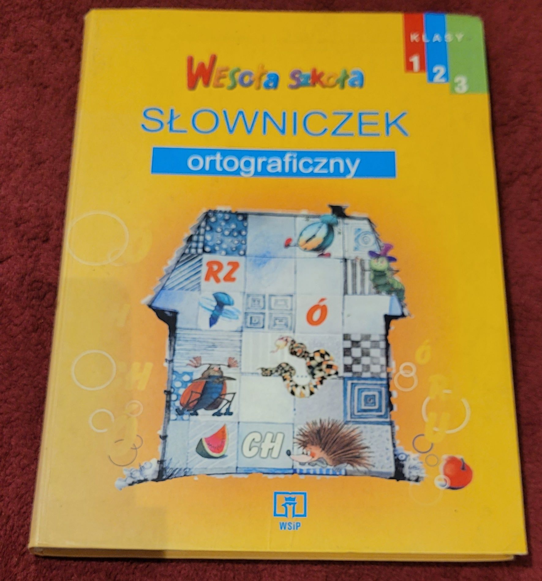 Wesoła szkoła Słowniczek ortograficzny WSiP