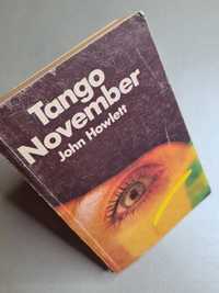 Tango November - John Howlett