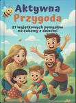 Zabawy z dzieckiem - sposoby na najlepsze zabawy z dzieckiem!