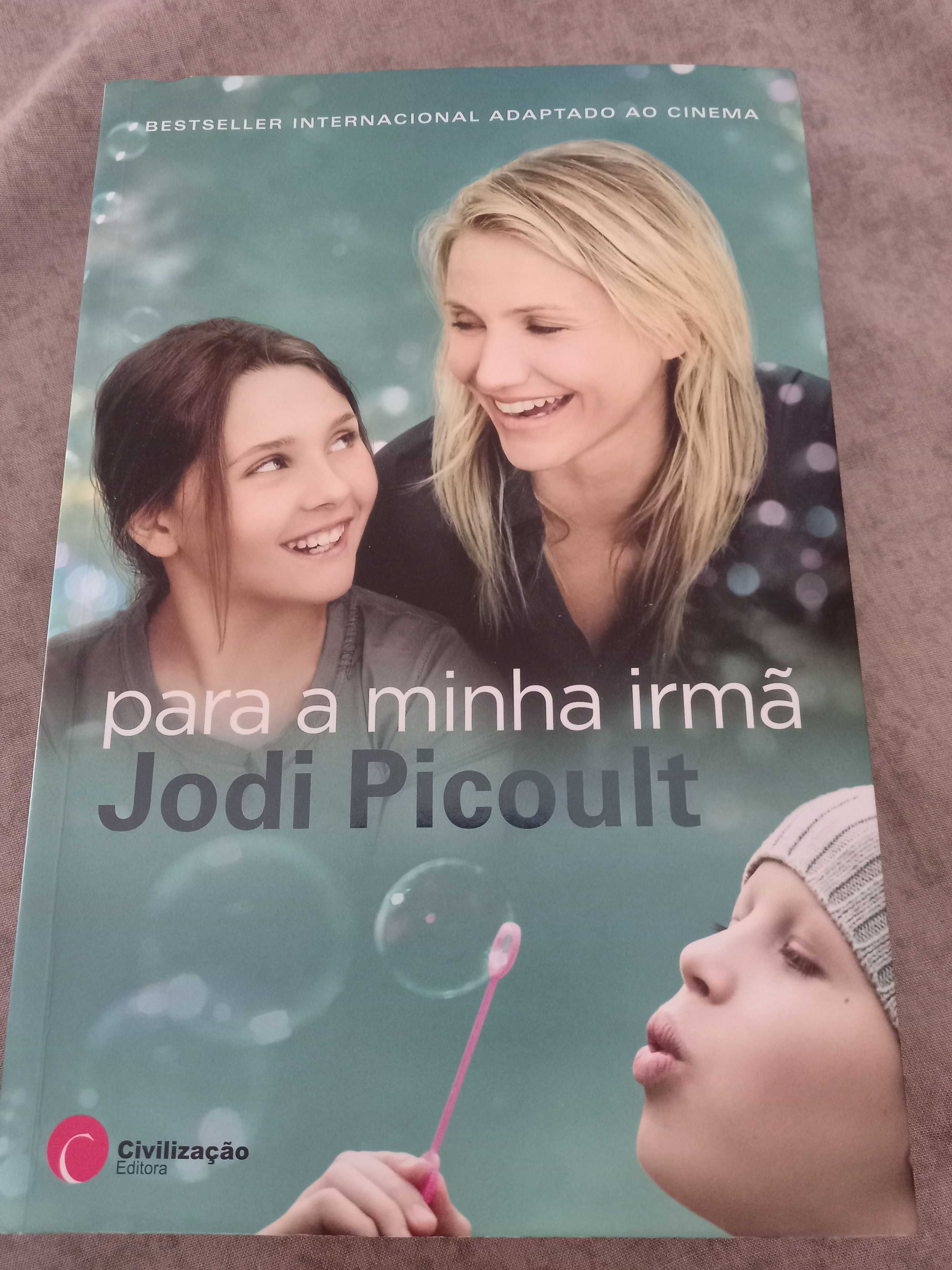 Livro "Para a minha irmã " de Jodi Picoult