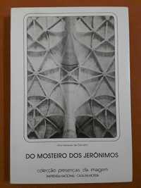 Do Mosteiro dos Jerónimos de Belém / Estudos de Arte e História