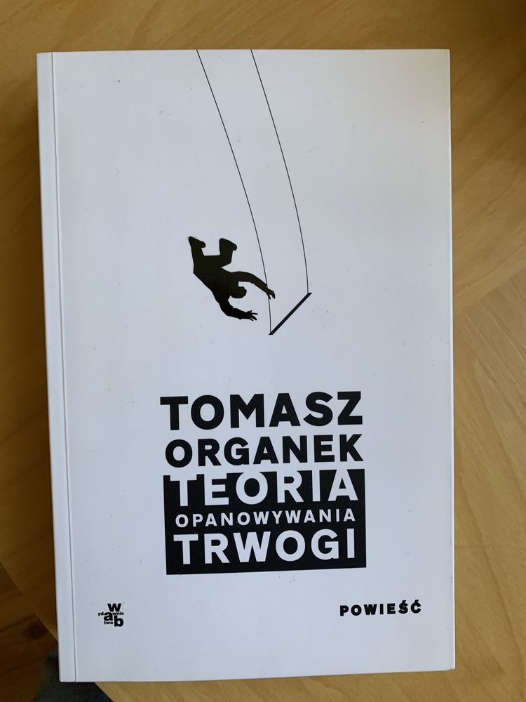 Tomasz Organek teoria opanowywania trwogi