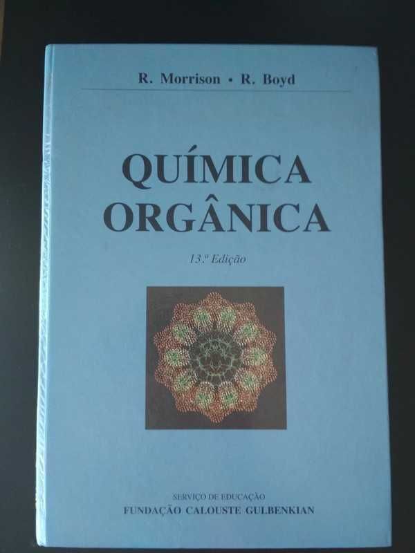 Livro: 'Química Orgânica' de R. Morrison e R. Boyd