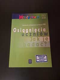 Osiągnięcia uczniów. Jak je badać? WSiP - nowe