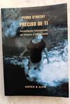 Livro " Preciso de ti " de Pedro Strecht, como novo