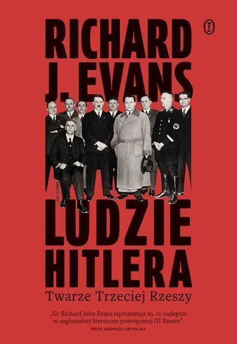 Ludzie Hitlera. Wydawnictwo Literackie. Nowy Produkt