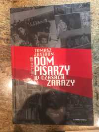 Dom pisarzy w czasach zarazy Tomasz Jastrun