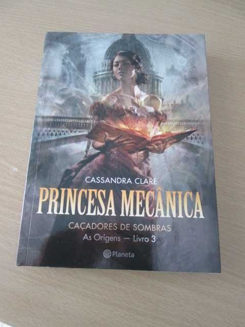 Princesa Mecânica de Cassandra Clare