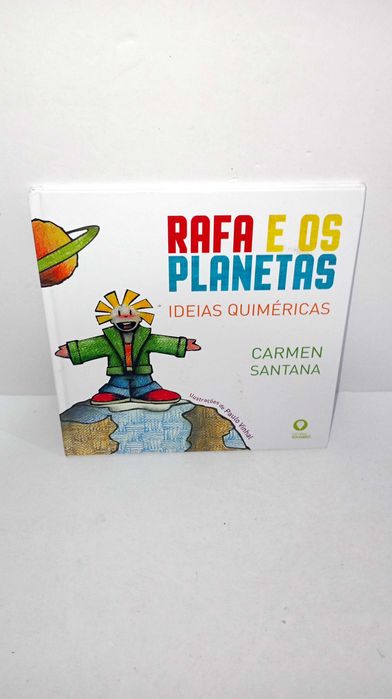 Rafa e os Planetas - Ideias Quiméricas