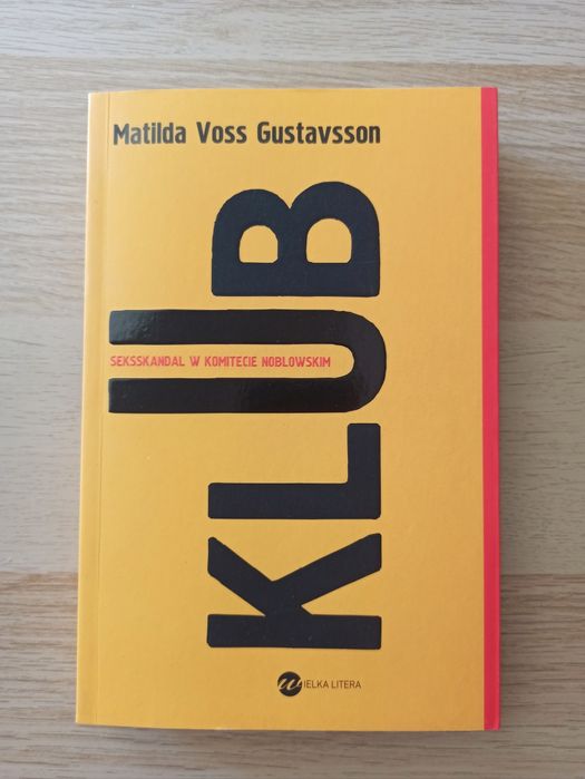 Klub. Seksskandal w komitecie noblowskim, Matilda Gustavsson