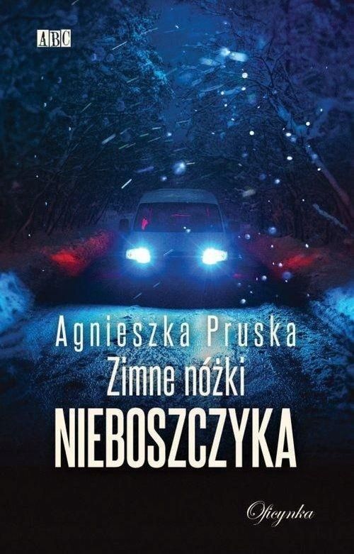 Zimne Nóżki Nieboszczyka, Agnieszka Pruska