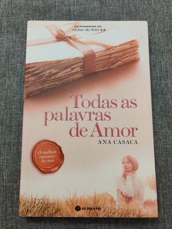 Livro "Todas as Palavras de Amor" Ana Casaca