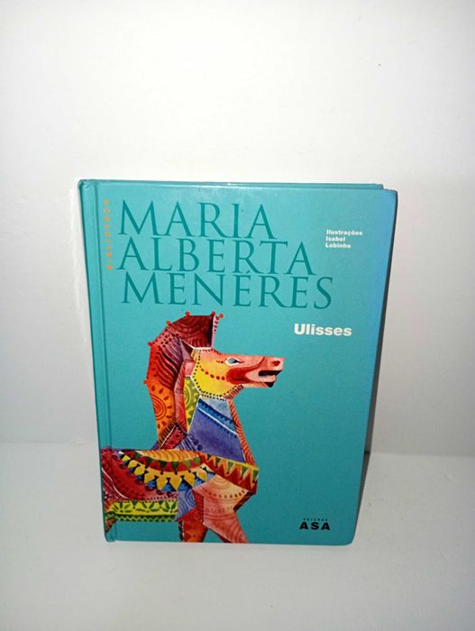 Ulisses - Maria Alberta Menéres