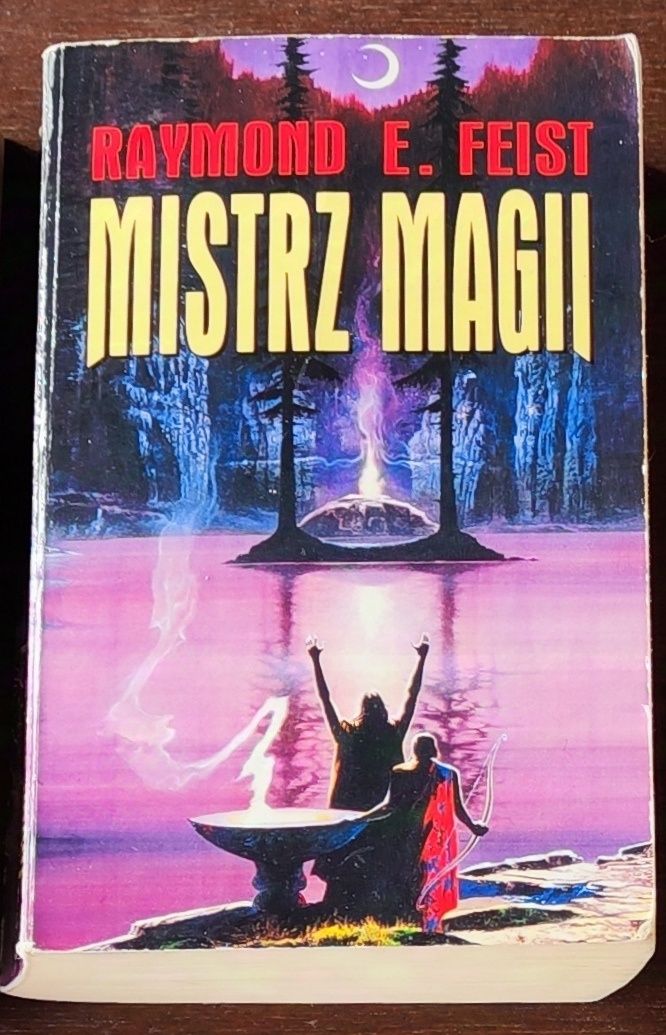 Raymond E Feist - Mistrz magii
