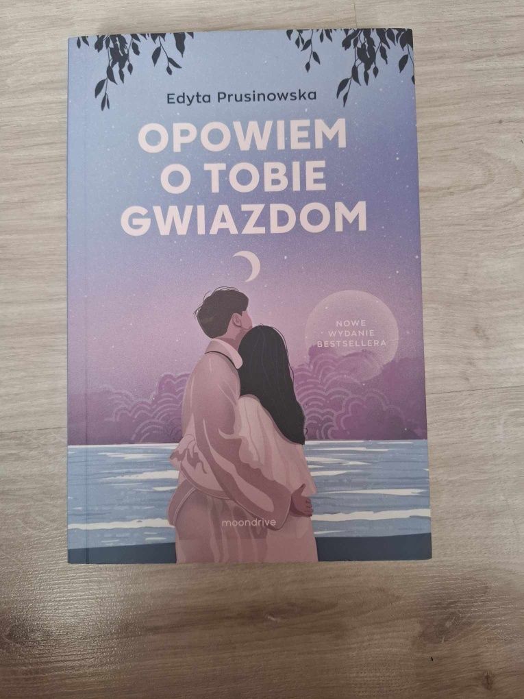 Opowiem o tobie gwiazdom Edyta Prusinowska