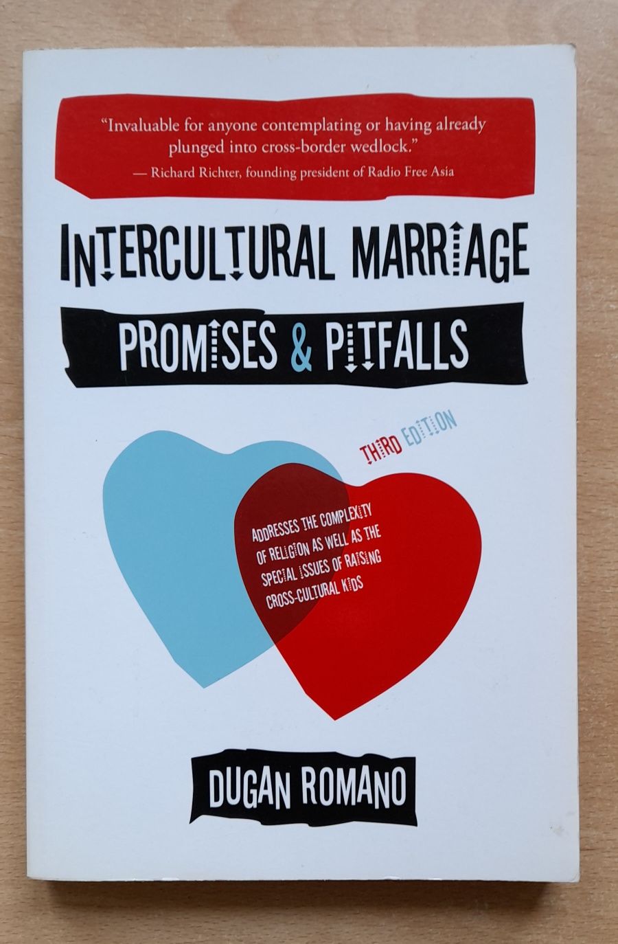 Intercultural Marriage: Promises & Pitfalls, aut. Dugan Romano