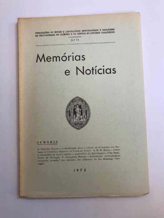 Memória e Notícias - nº74, 1972 e nº76 ,1973 - C.E.G da Univ. Coimbra