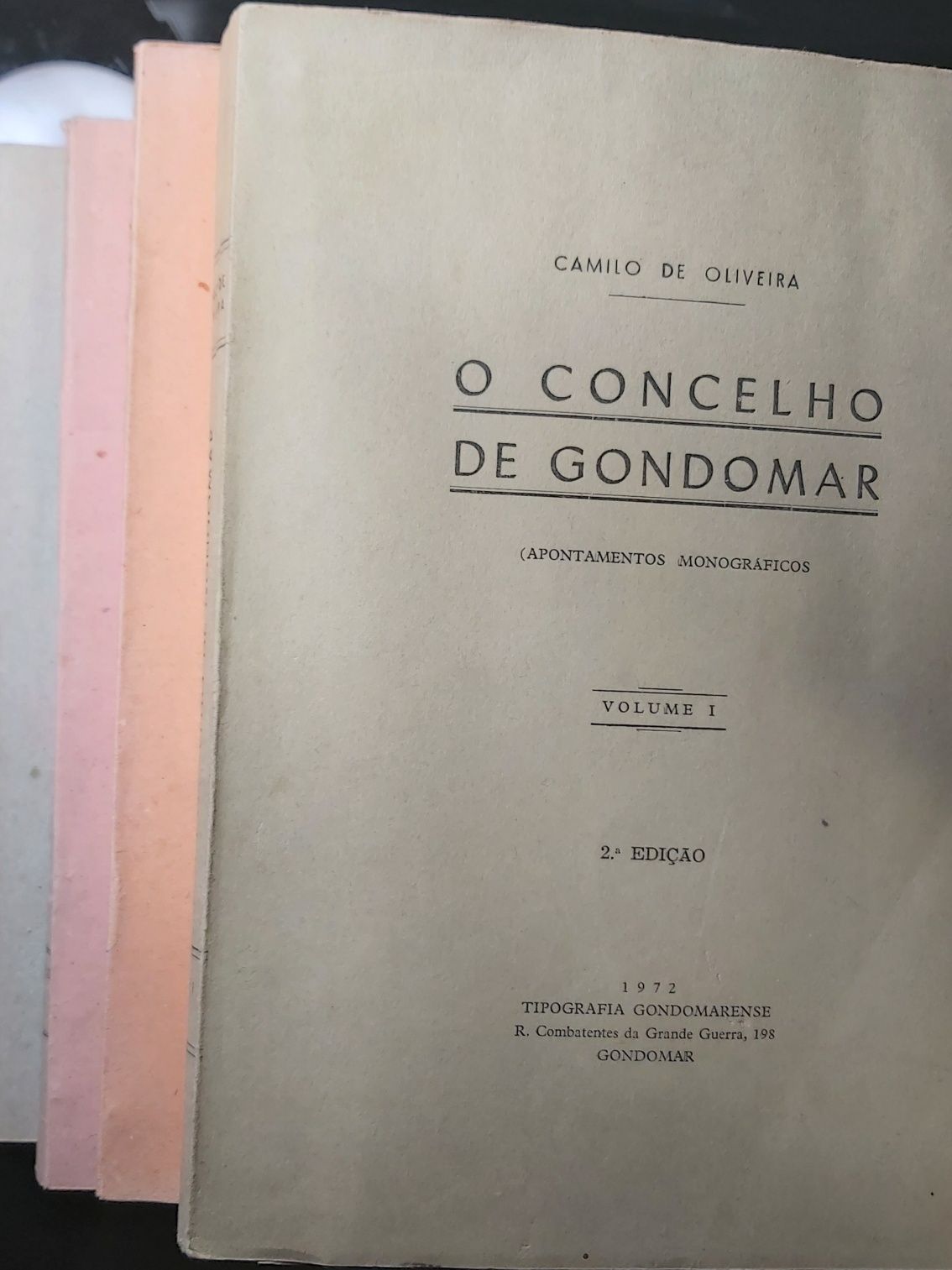 O Concelho de Gondomar. Camilo de Oliveira