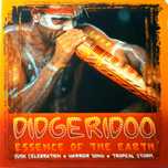 Didgeridoo - Essence Of The Earth (CD, 2004)