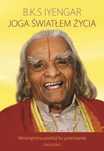 Joga światłem życia Galaktyka B.k.s.iyengar Rok wydania: 2011,