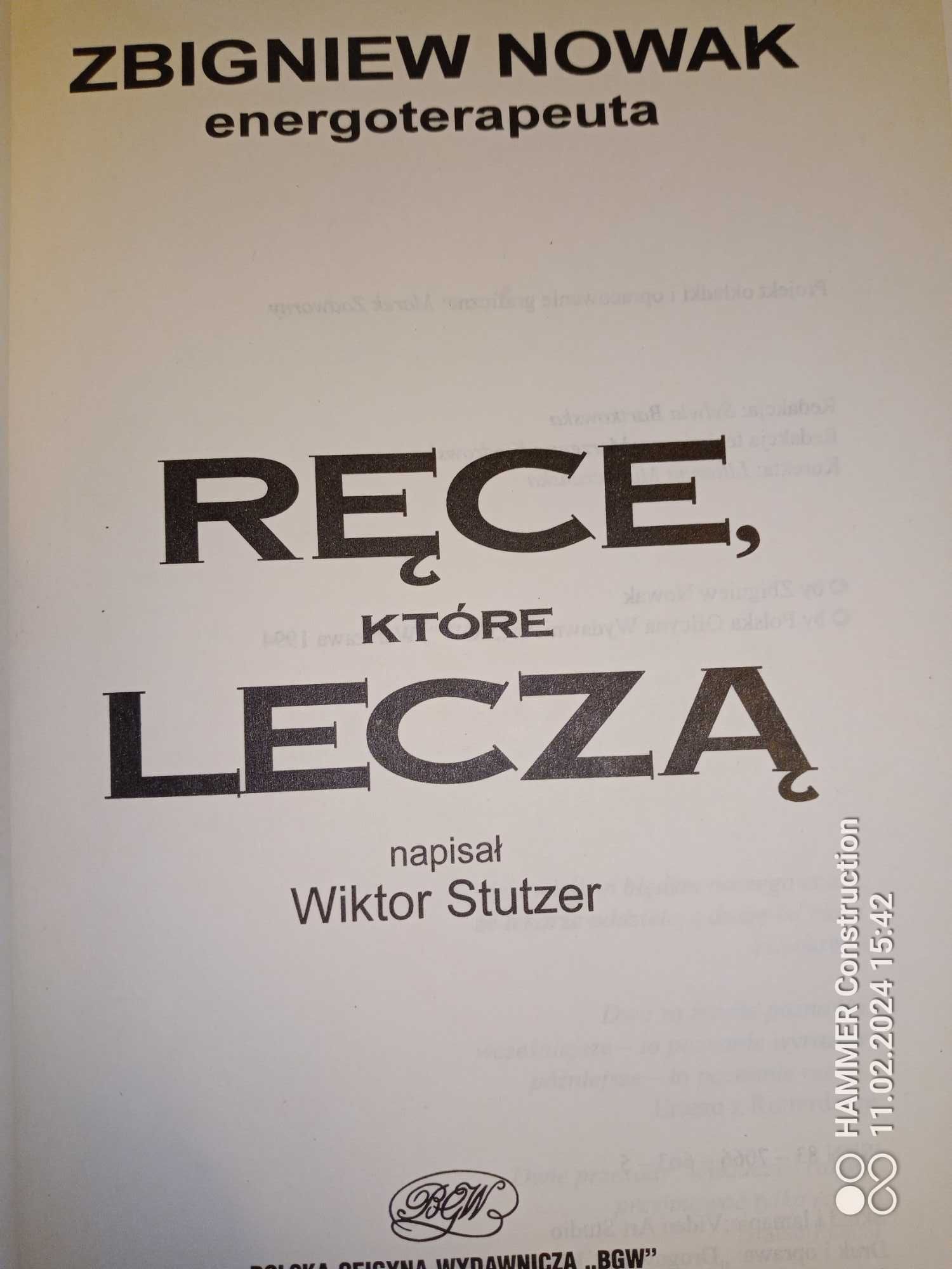 Ręce które leczą -Zbigniew Nowak energoterapeuta 1994