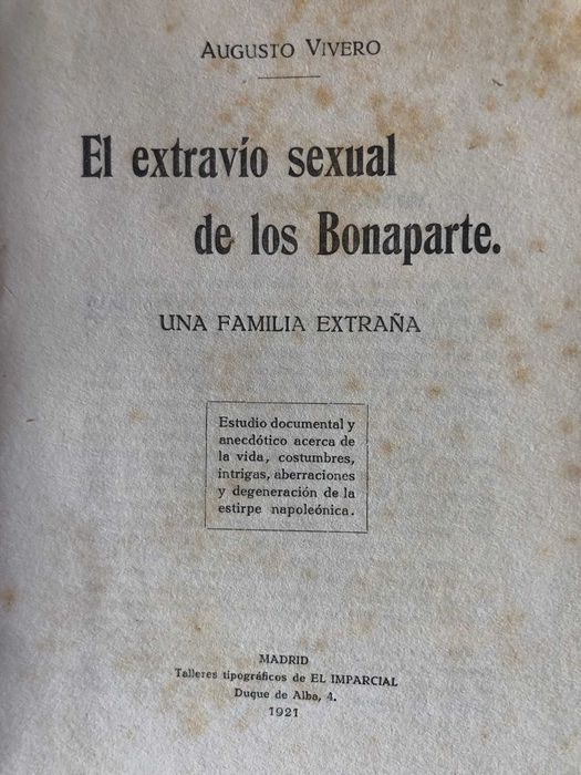 El Extravio Sexual de los Bonaparte - Augusto Vivero